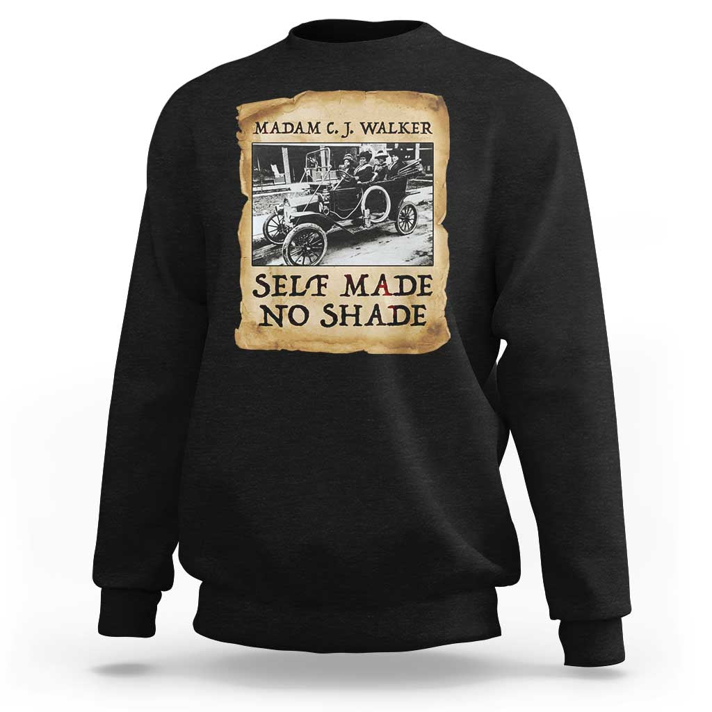 Madam CJ Walker Self Made Millionaire Sweatshirt Strong Black Woman Leader - Wonder Print Shop