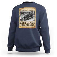 Madam CJ Walker Self Made Millionaire Sweatshirt Strong Black Woman Leader - Wonder Print Shop