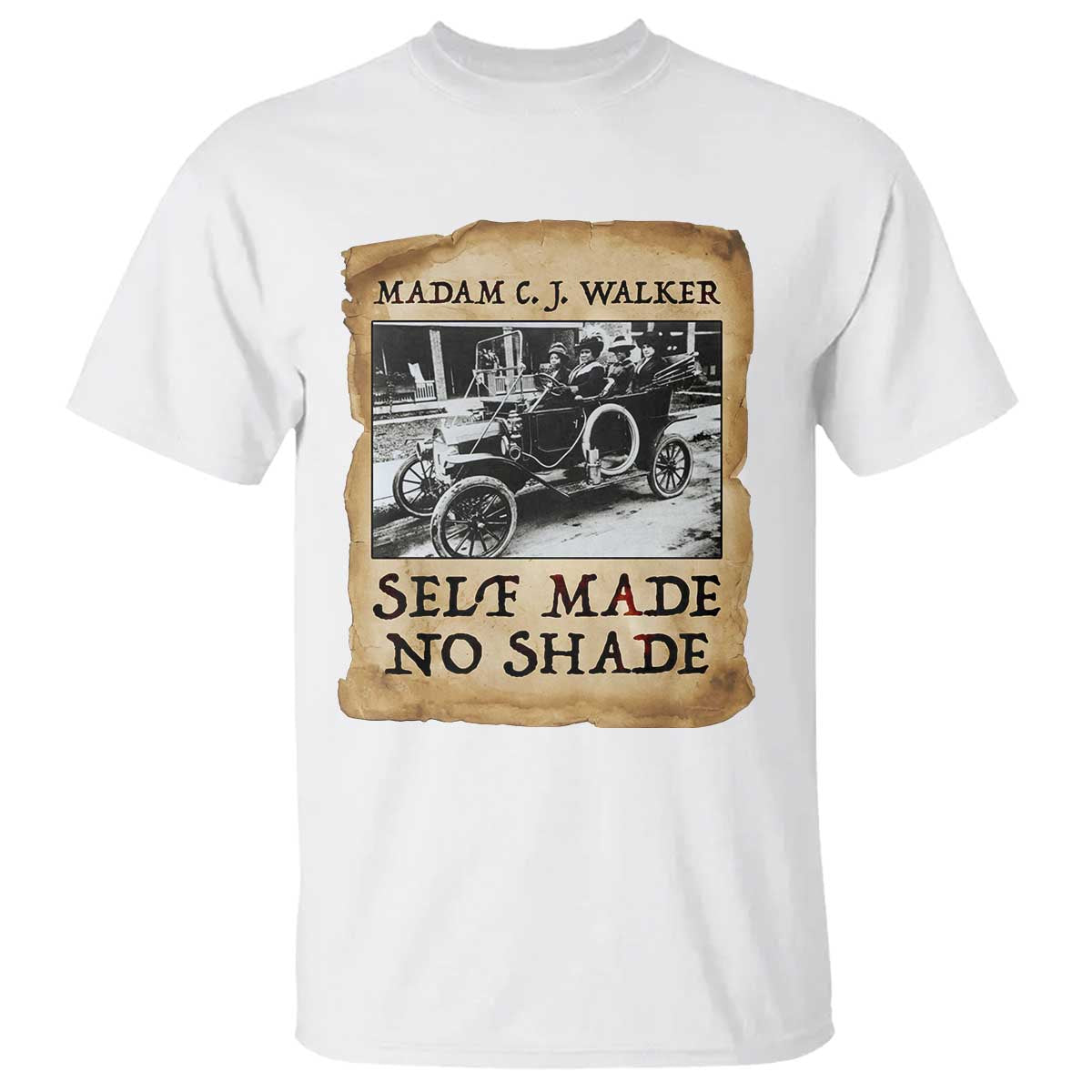 Madam CJ Walker Self Made Millionaire T Shirt Strong Black Woman Leader - Wonder Print Shop