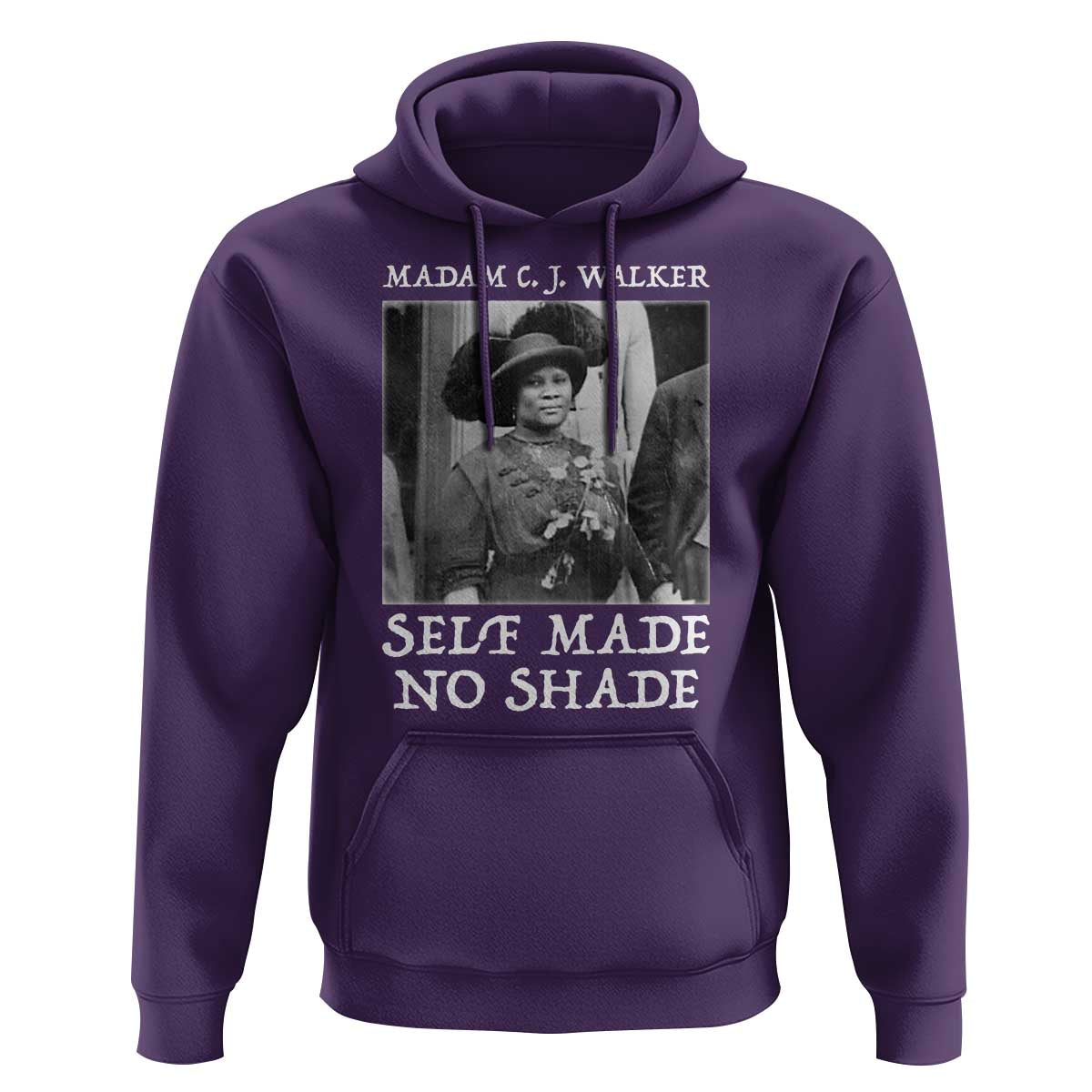 Madam CJ Walker Hoodie Self Made No Shade Female Empowerment - Wonder Print Shop