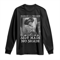 Madam CJ Walker Long Sleeve Shirt Self Made No Shade Female Empowerment - Wonder Print Shop