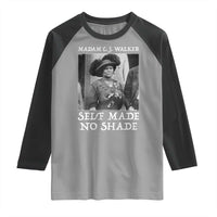 Madam CJ Walker Raglan Shirt Self Made No Shade Female Empowerment - Wonder Print Shop