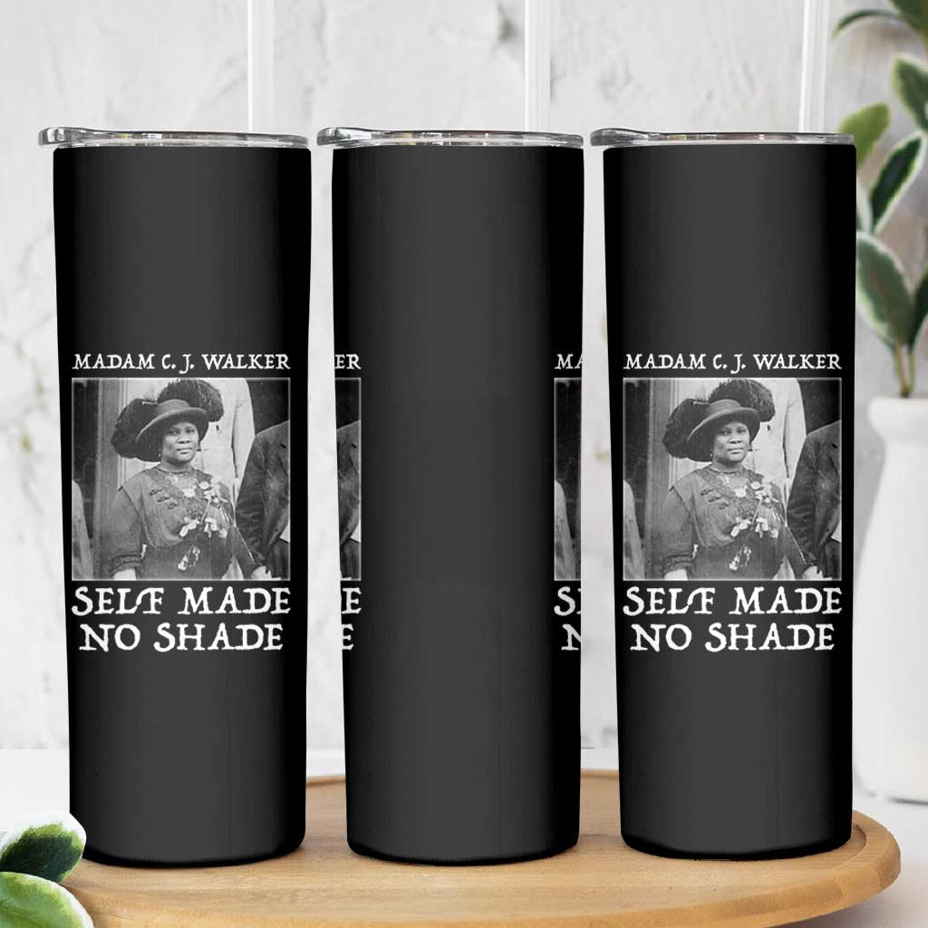 Madam CJ Walker Skinny Tumbler Self Made No Shade Female Empowerment - Wonder Print Shop