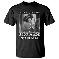 Madam CJ Walker T Shirt Self Made No Shade Female Empowerment - Wonder Print Shop