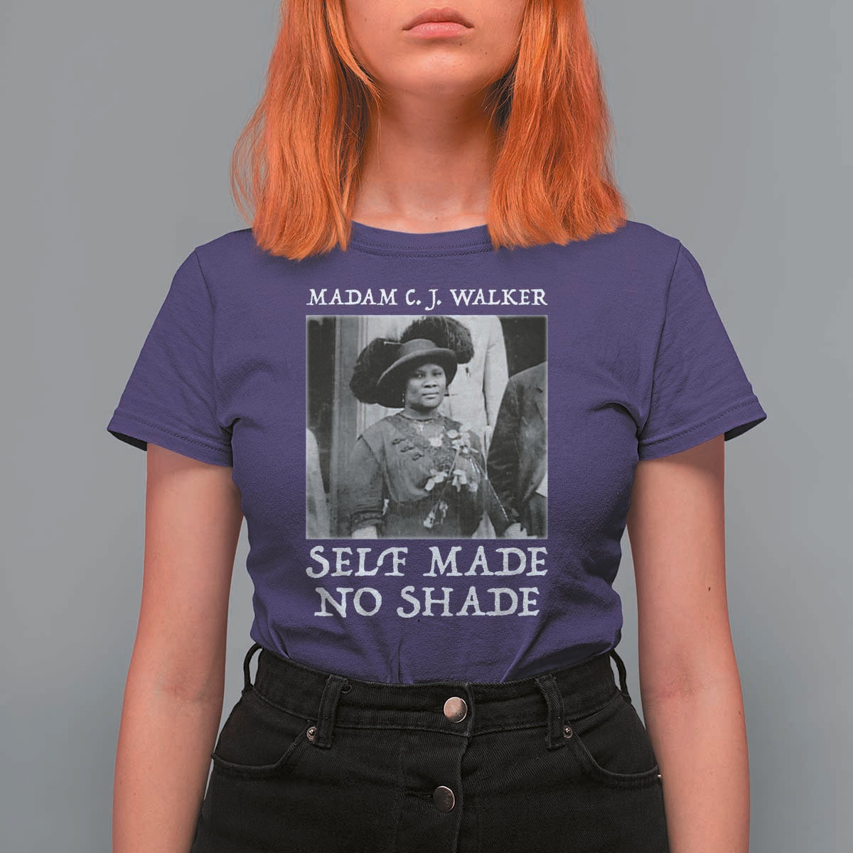 Madam CJ Walker T Shirt For Women Self Made No Shade Female Empowerment - Wonder Print Shop