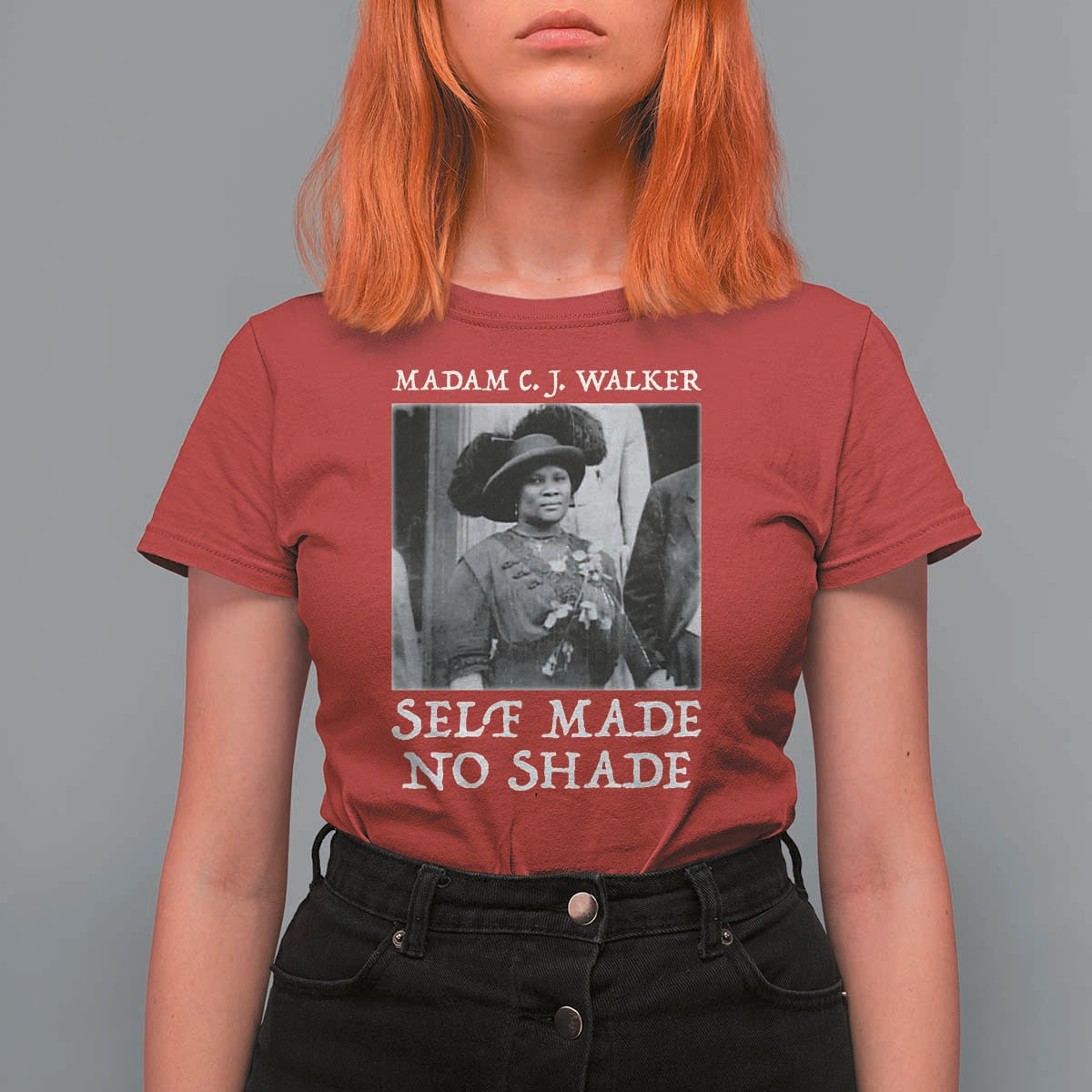 Madam CJ Walker T Shirt For Women Self Made No Shade Female Empowerment - Wonder Print Shop