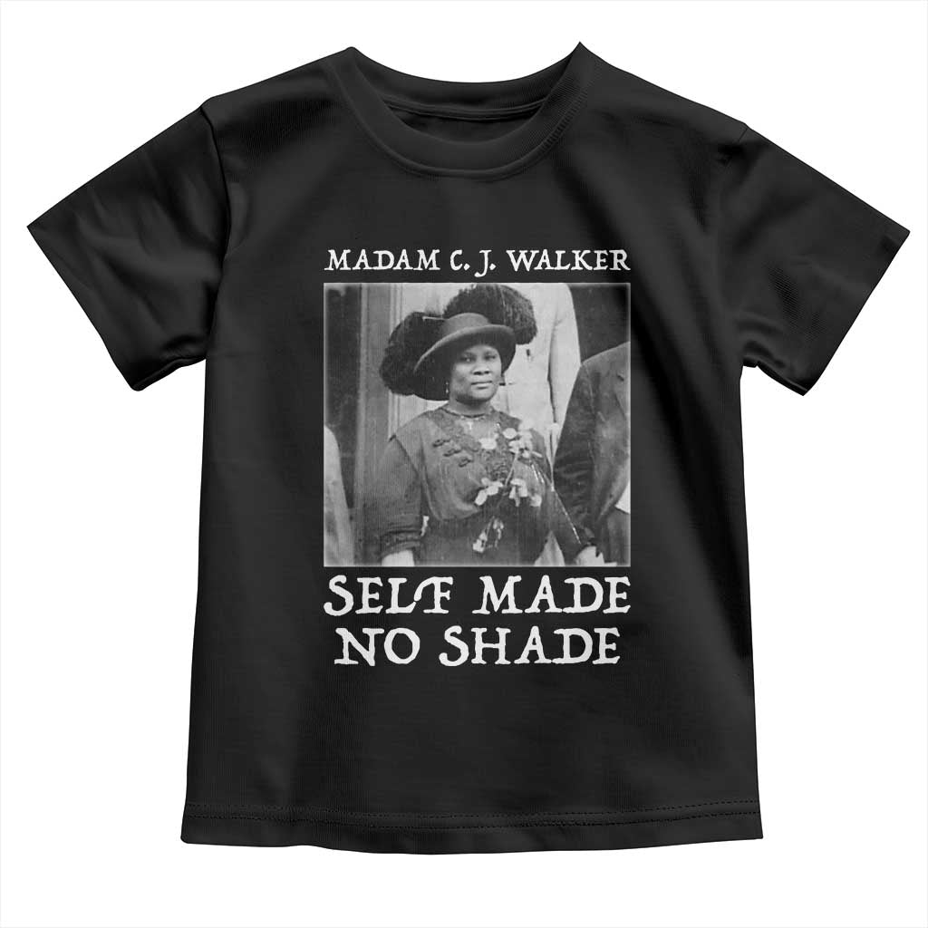 Madam CJ Walker Toddler T Shirt Self Made No Shade Female Empowerment - Wonder Print Shop