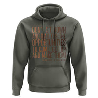 Madam CJ Walker Quote Hoodie Get Up And Make Opportunities - Wonder Print Shop