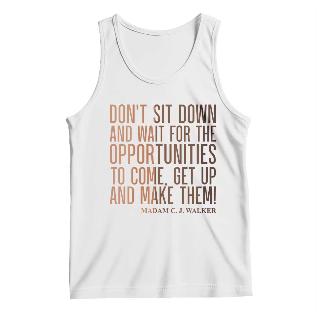Madam CJ Walker Quote Tank Top Get Up And Make Opportunities - Wonder Print Shop