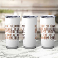 Madam CJ Walker Quote Tumbler Cup Get Up And Make Opportunities - Wonder Print Shop