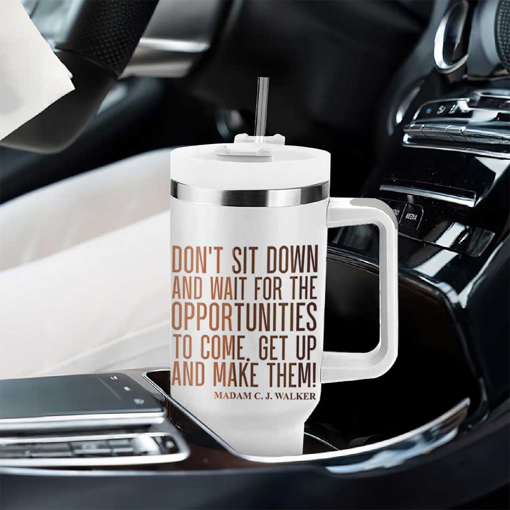 Madam CJ Walker Quote Tumbler With Handle Get Up And Make Opportunities - Wonder Print Shop