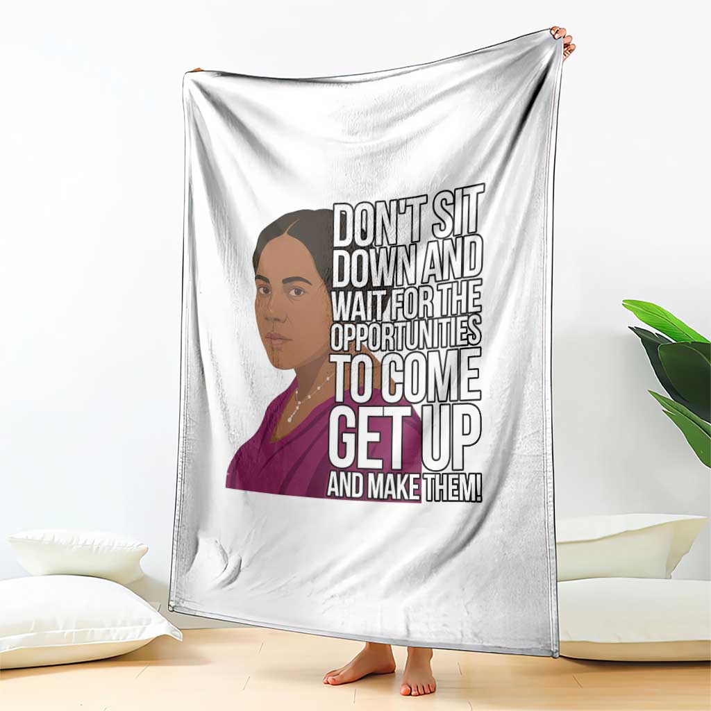 Madam CJ Walker Quote Throw Blanket Do Not Sit Down And Wait For Opportunities - Wonder Print Shop