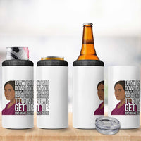 Madam CJ Walker Quote 4 in 1 Can Cooler Tumbler Do Not Sit Down And Wait For Opportunities - Wonder Print Shop