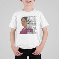Madam CJ Walker Quote T Shirt For Kid Do Not Sit Down And Wait For Opportunities - Wonder Print Shop