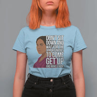 Madam CJ Walker Quote T Shirt For Women Do Not Sit Down And Wait For Opportunities - Wonder Print Shop