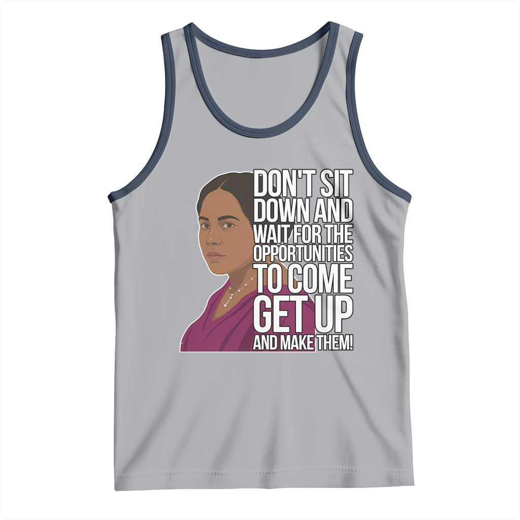 Madam CJ Walker Quote Tank Top Do Not Sit Down And Wait For Opportunities - Wonder Print Shop