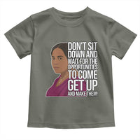 Madam CJ Walker Quote Toddler T Shirt Do Not Sit Down And Wait For Opportunities - Wonder Print Shop