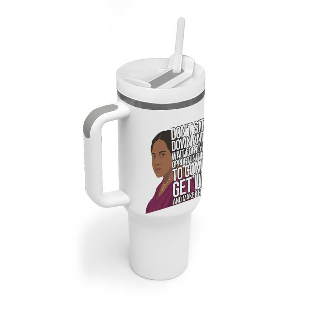 Madam CJ Walker Quote Tumbler With Handle Do Not Sit Down And Wait For Opportunities - Wonder Print Shop