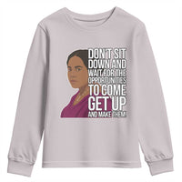 Madam CJ Walker Quote Youth Sweatshirt Do Not Sit Down And Wait For Opportunities - Wonder Print Shop