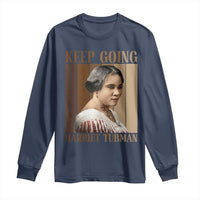 Madam CJ Walker Keep Going Retro Poster Long Sleeve Shirt Black History Month Gift - Wonder Print Shop