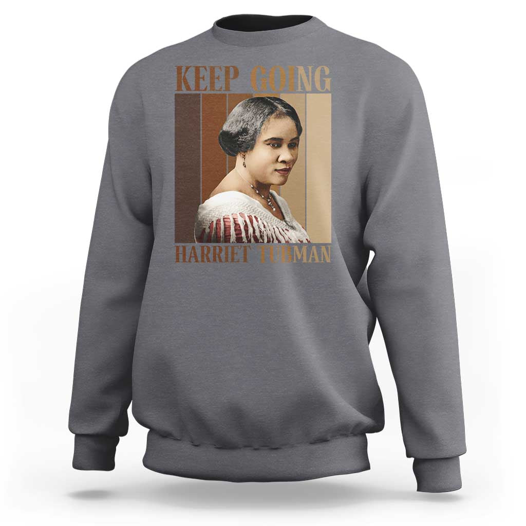 Madam CJ Walker Keep Going Retro Poster Sweatshirt Black History Month Gift - Wonder Print Shop