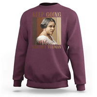 Madam CJ Walker Keep Going Retro Poster Sweatshirt Black History Month Gift - Wonder Print Shop