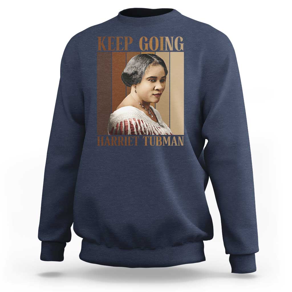 Madam CJ Walker Keep Going Retro Poster Sweatshirt Black History Month Gift - Wonder Print Shop