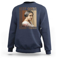 Madam CJ Walker Keep Going Retro Poster Sweatshirt Black History Month Gift - Wonder Print Shop