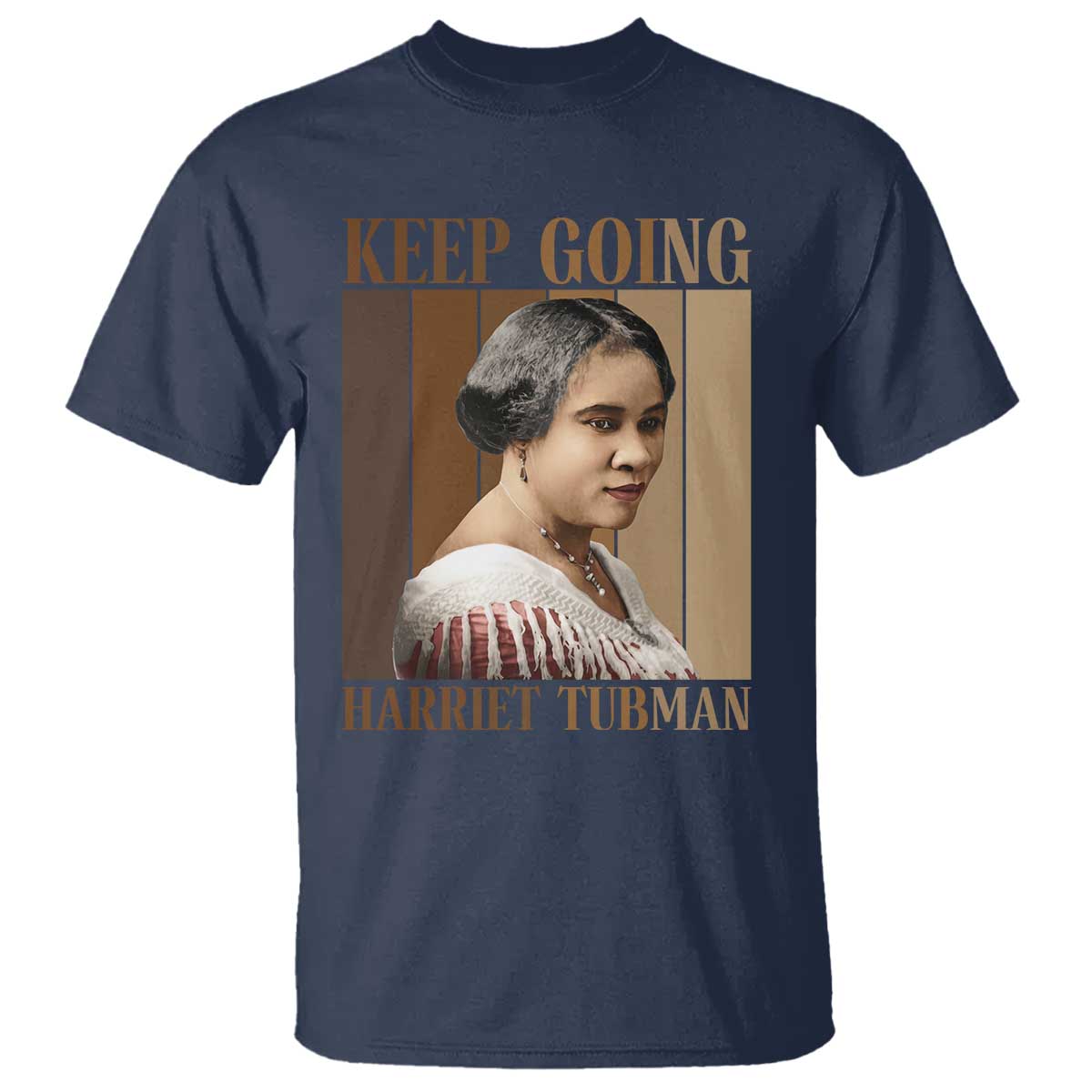 Madam CJ Walker Keep Going Retro Poster T Shirt Black History Month Gift - Wonder Print Shop
