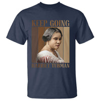 Madam CJ Walker Keep Going Retro Poster T Shirt Black History Month Gift - Wonder Print Shop