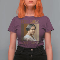 Madam CJ Walker Keep Going Retro Poster T Shirt For Women Black History Month Gift - Wonder Print Shop