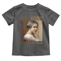 Madam CJ Walker Keep Going Retro Poster Toddler T Shirt Black History Month Gift - Wonder Print Shop