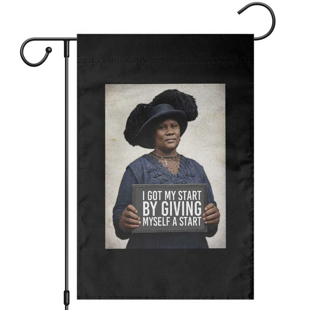 Madam CJ Walker Quote Garden Flag I Got My Start By Giving Myself A Start - Wonder Print Shop