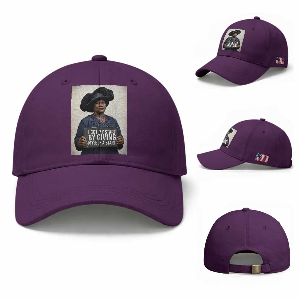 Madam CJ Walker Quote Baseball Cap I Got My Start By Giving Myself A Start