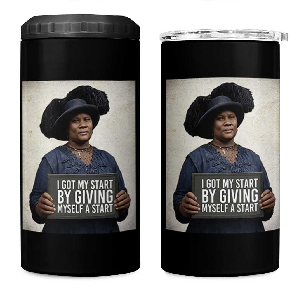 Madam CJ Walker Quote 4 in 1 Can Cooler Tumbler I Got My Start By Giving Myself A Start - Wonder Print Shop