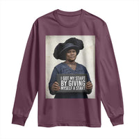Madam CJ Walker Quote Long Sleeve Shirt I Got My Start By Giving Myself A Start - Wonder Print Shop
