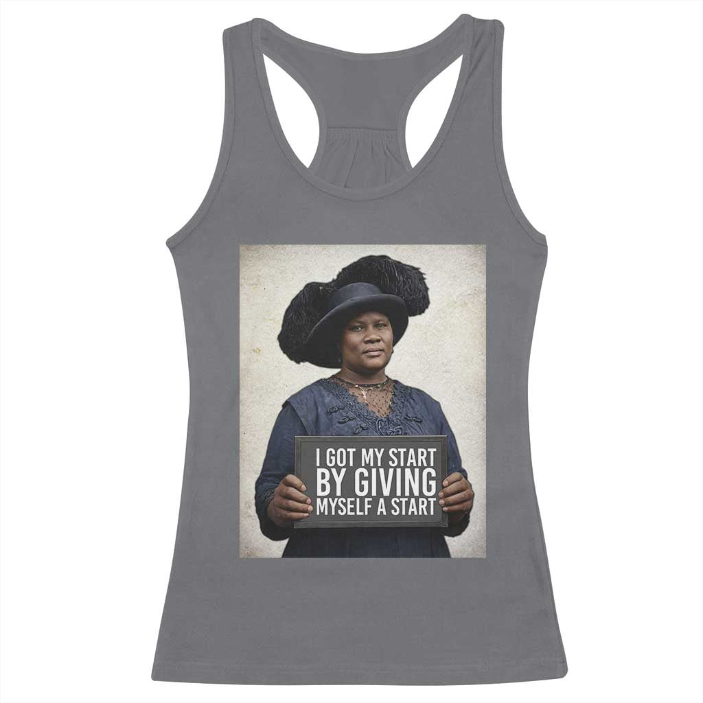 Madam CJ Walker Quote Racerback Tank Top I Got My Start By Giving Myself A Start - Wonder Print Shop