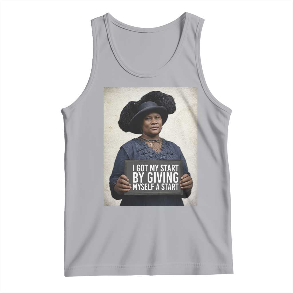 Madam CJ Walker Quote Tank Top I Got My Start By Giving Myself A Start - Wonder Print Shop