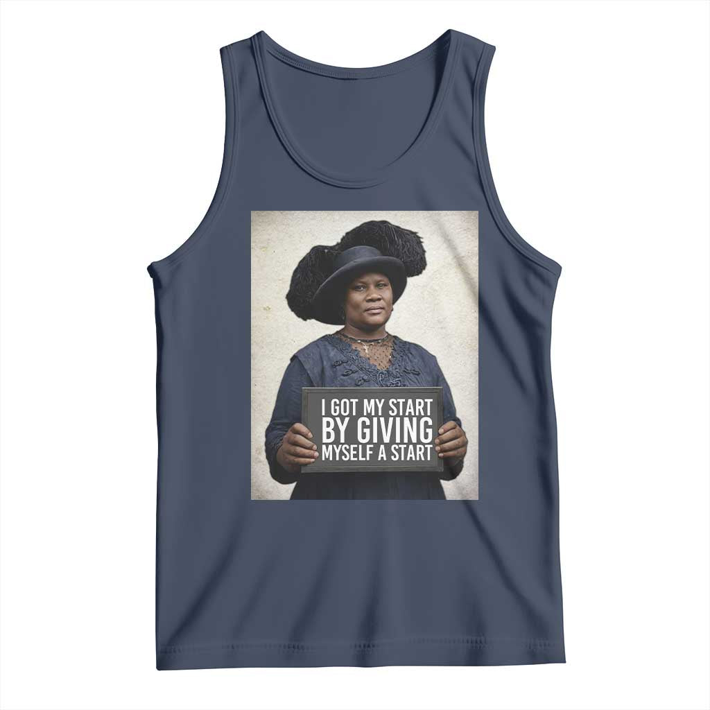 Madam CJ Walker Quote Tank Top I Got My Start By Giving Myself A Start - Wonder Print Shop