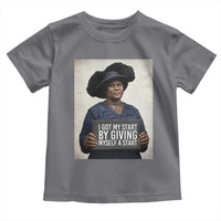 Madam CJ Walker Quote Toddler T Shirt I Got My Start By Giving Myself A Start - Wonder Print Shop
