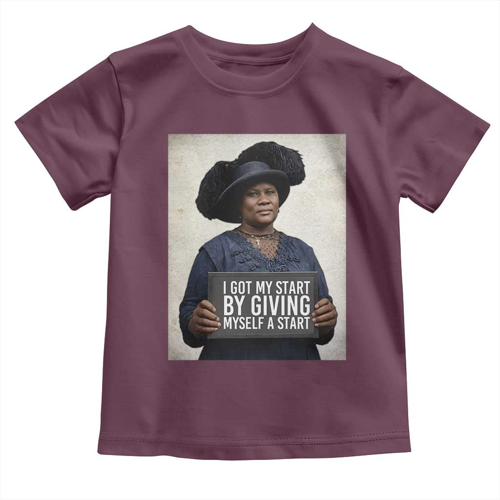 Madam CJ Walker Quote Toddler T Shirt I Got My Start By Giving Myself A Start - Wonder Print Shop