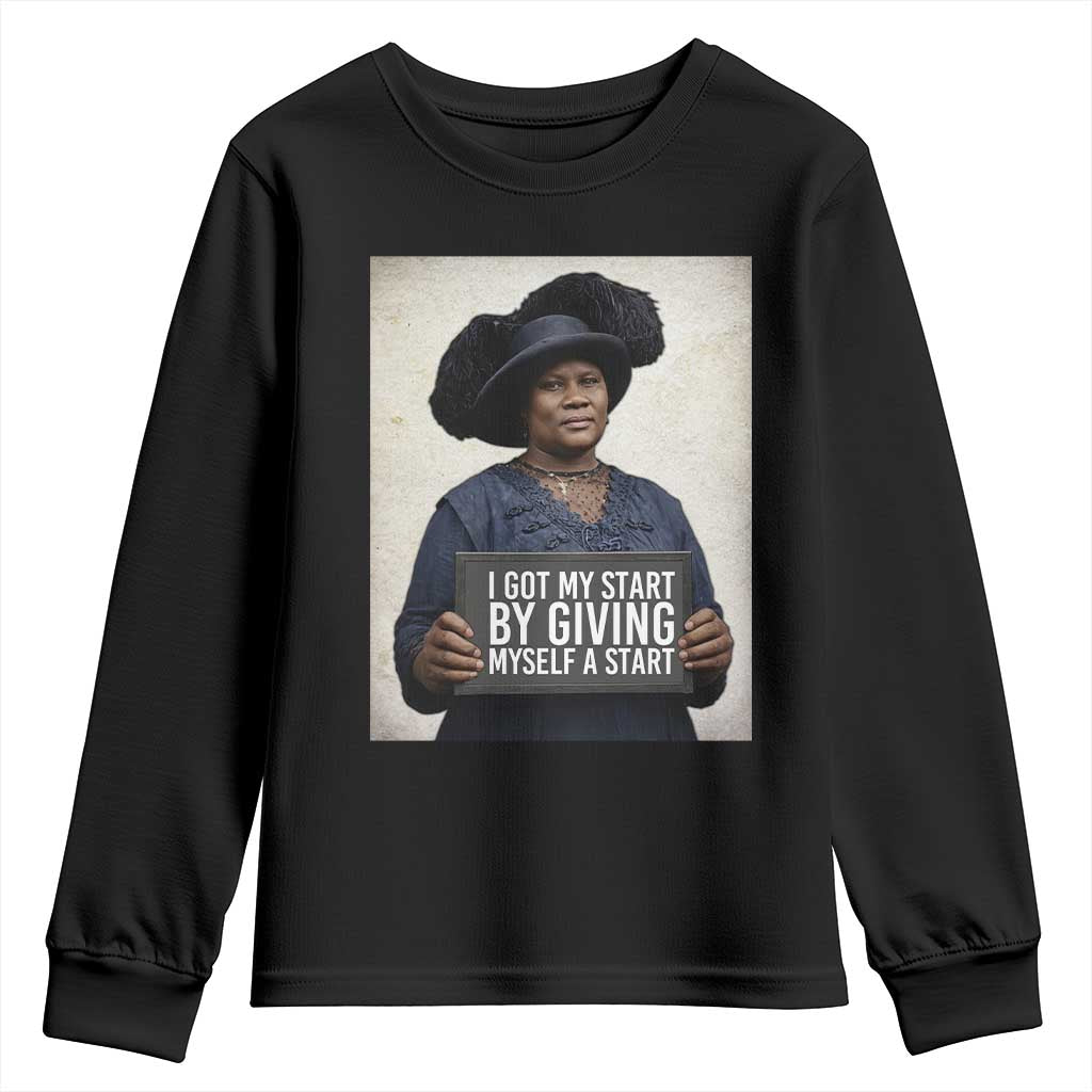 Madam CJ Walker Quote Youth Sweatshirt I Got My Start By Giving Myself A Start - Wonder Print Shop