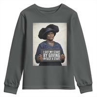 Madam CJ Walker Quote Youth Sweatshirt I Got My Start By Giving Myself A Start - Wonder Print Shop