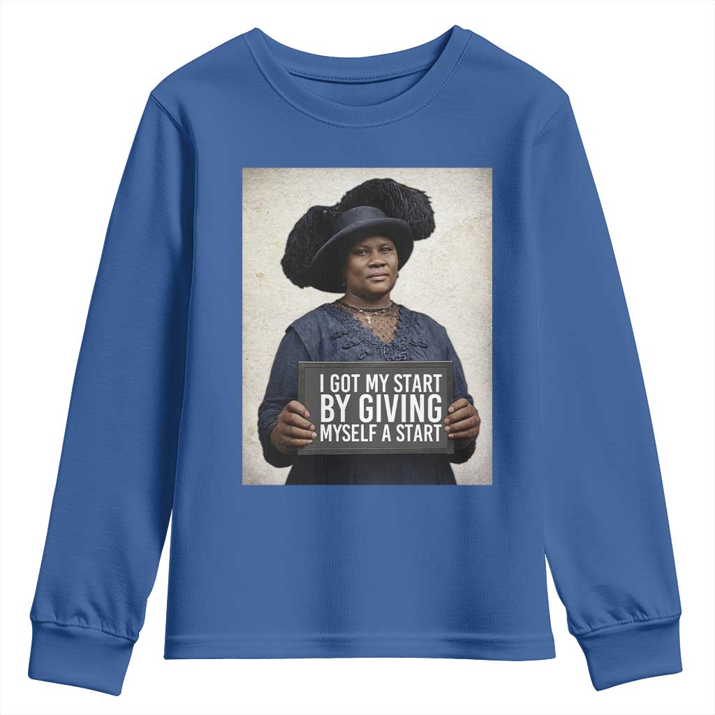 Madam CJ Walker Quote Youth Sweatshirt I Got My Start By Giving Myself A Start - Wonder Print Shop