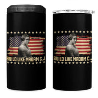 Build Like Madam CJ Walker 4 in 1 Can Cooler Tumbler Black History Month Gift - Wonder Print Shop