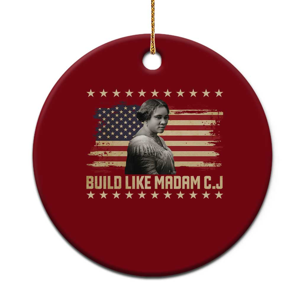 Build Like Madam CJ Walker Ceramic Ornament Black History Month Gift - Wonder Print Shop