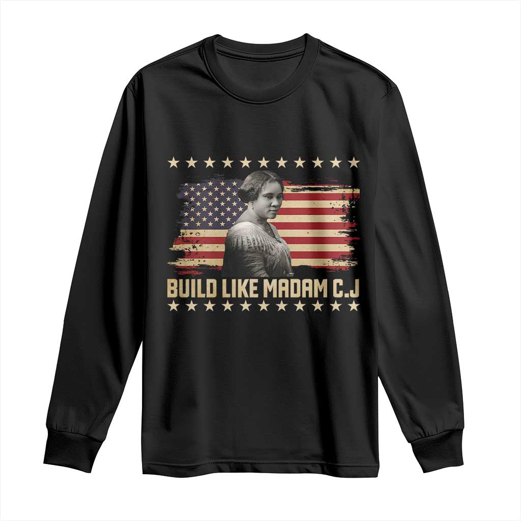 Build Like Madam CJ Walker Long Sleeve Shirt Black History Month Gift - Wonder Print Shop