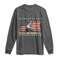 Build Like Madam CJ Walker Long Sleeve Shirt Black History Month Gift - Wonder Print Shop