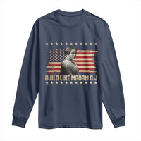 Build Like Madam CJ Walker Long Sleeve Shirt Black History Month Gift - Wonder Print Shop