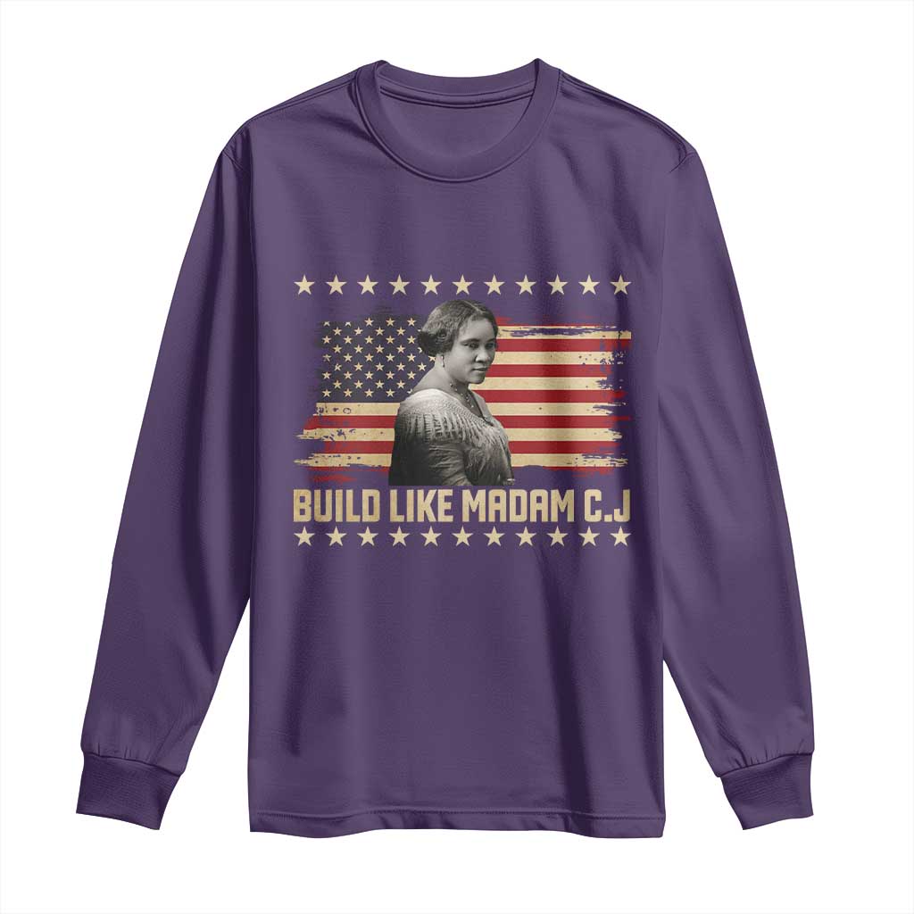 Build Like Madam CJ Walker Long Sleeve Shirt Black History Month Gift - Wonder Print Shop